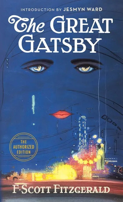 The Great Gatsby: The Only Authorized Edition - Paperback