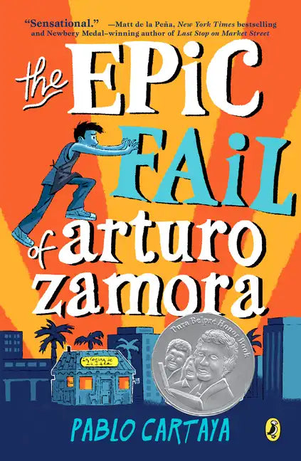 The Epic Fail of Arturo Zamora - Paperback
