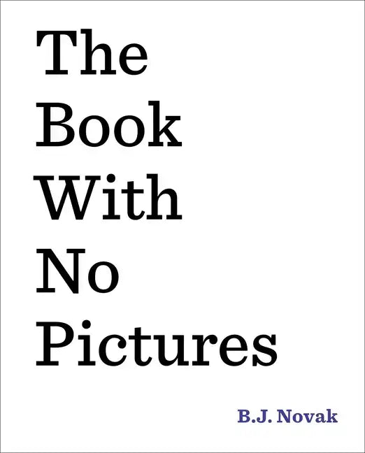 The Book with No Pictures - Hardcover